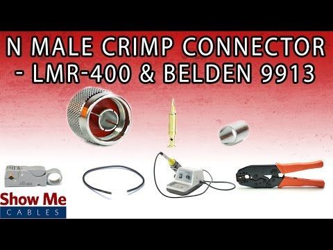 N Male Crimp Connector - LMR-400 & Belden 9913