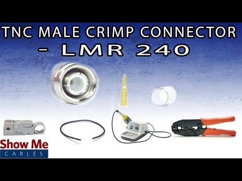 TNC Male Crimp Connector - LMR-240 | ShowMeCables.com